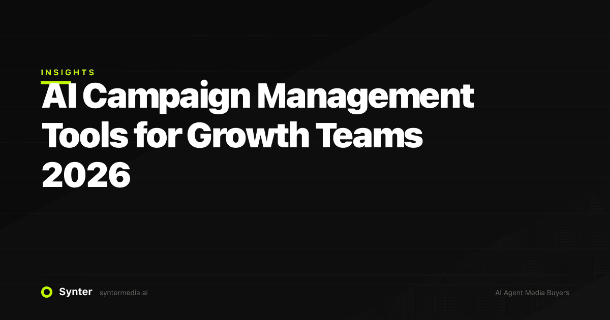 AI Campaign Management Tools for Growth Teams 2026