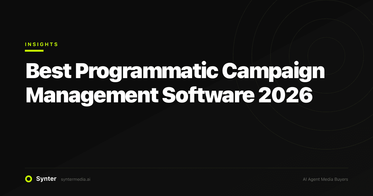 Best Programmatic Campaign Management Software 2026